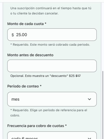 Campos Período de conteo en «mes» y Frecuencia en «cada 6 meses», y el interruptor Cobrar entrega en cada cobro.